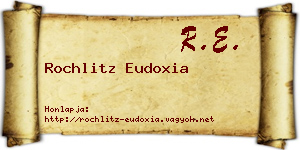 Rochlitz Eudoxia névjegykártya